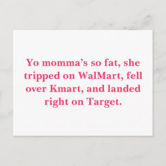 Din mamma är så tjock, hon trippade på WalMart, fö Vykort