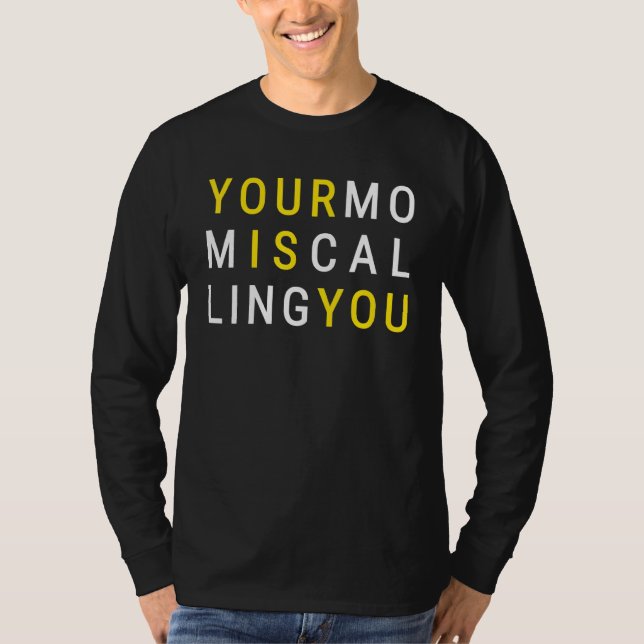 Din Mamma kallar Sarkastic Mor Quote T Shirt (Framsida)