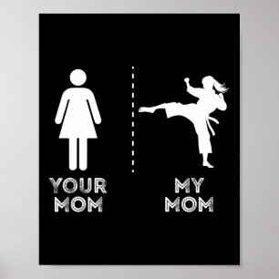 Din Mamma Min Mamma Rolig Karate Krigskonst Mor Mo Poster