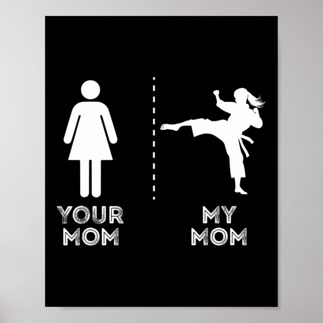 Din Mamma Min Mamma Rolig Karate Krigskonst Mor Mo Poster (Framsidan)