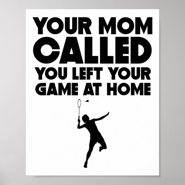 Din Mamma ringde när du Lämnat ditt spel på hemmap Poster (Framsidan)