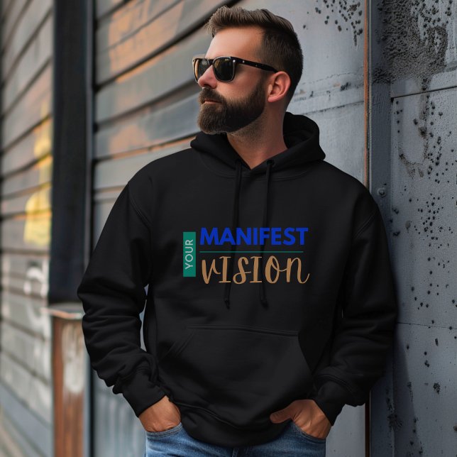 Din manifestvision hoodie (Skapare uppladdad)