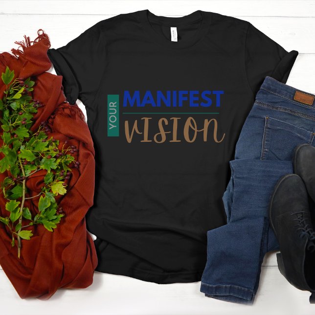 Din manifestvision t shirt (Skapare uppladdad)