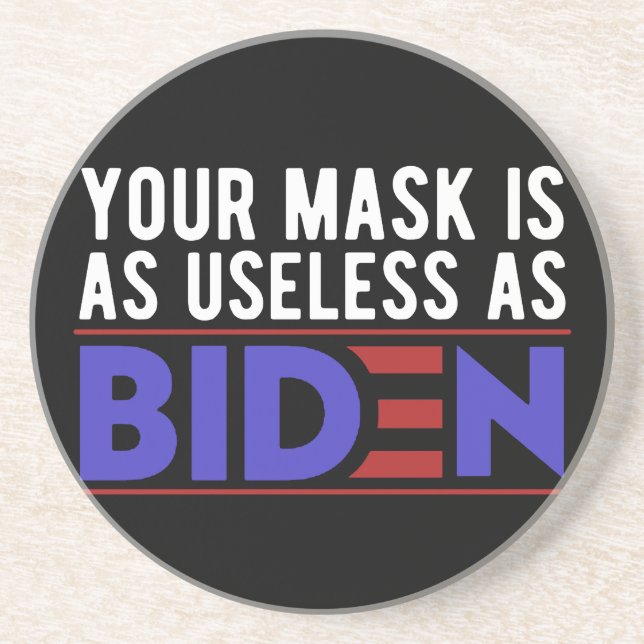 Din mask är lika användbar som Biden Underlägg (Framsidan)