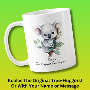 Din namntext, Koalas - Original Träd Kramare! Kaffemugg