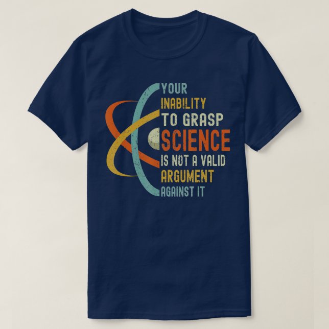 Din oförmåga att använda Grasp Science är inte ett T Shirt (Design framsida)