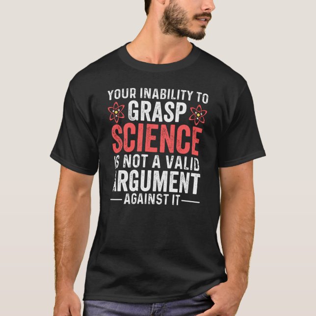 Din oförmåga att ta vetenskap t shirt (Framsida)