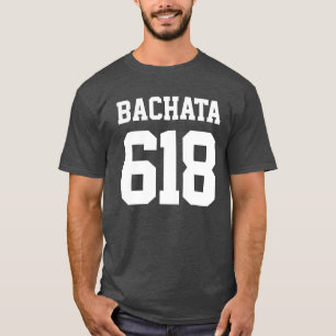 Din områdeskod Bachata T Shirt
