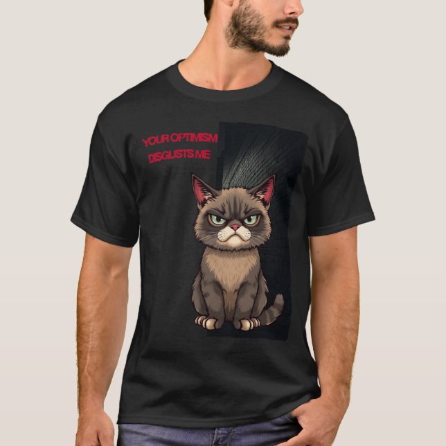 Din optimism döljer mig t shirt (Framsida)