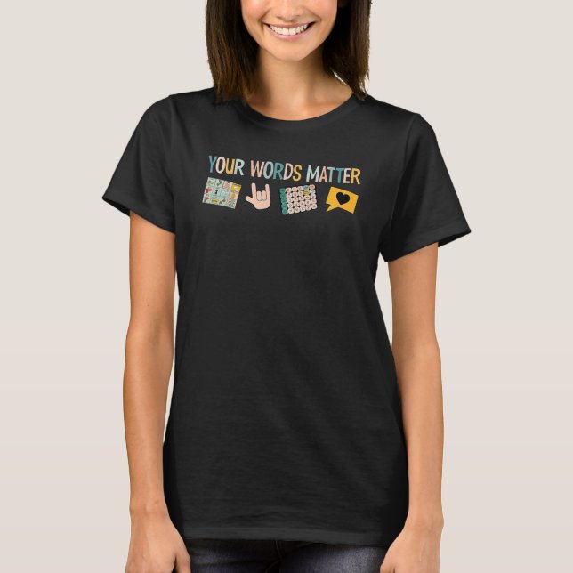 Din Ord Matter Tal-terapeutiska bedömning T Shirt (Framsida)
