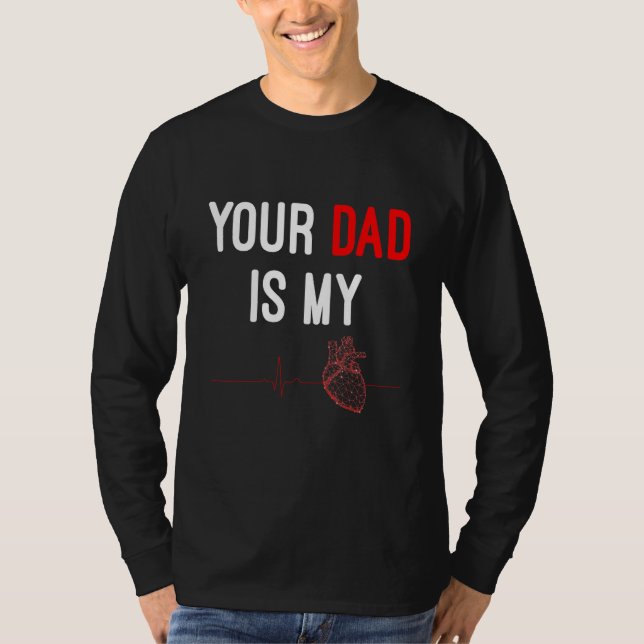 Din pappa är min cardio fadersdagsoutfit t shirt (Framsida)