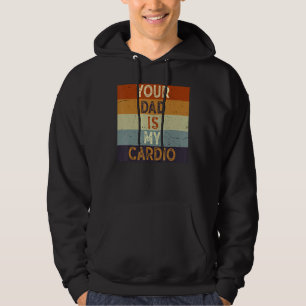 Din Pappa är min kardiogym tränar humoristisk toom Hoodie