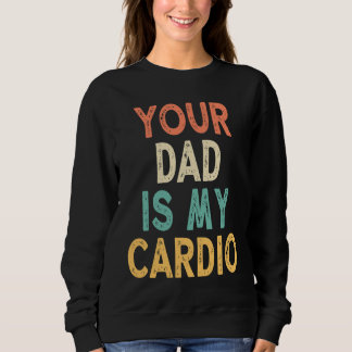 Din pappa är min kondition t shirt