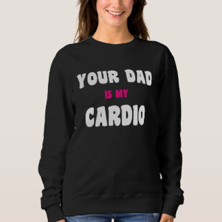 Din pappa är min konditionsövning Het pappa för kv T Shirt