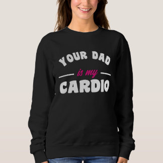 Din Pappa Är Min Konditionsövning Het Pappa För Kv T Shirt