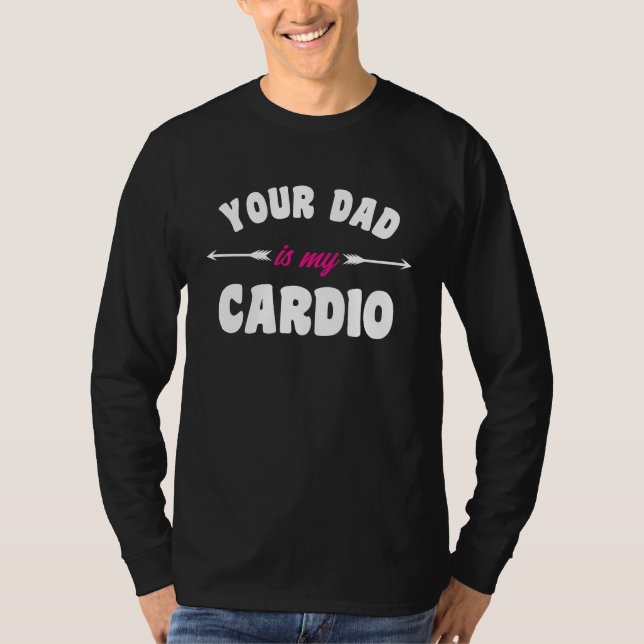 Din Pappa Är Min Konditionsträning Het Pappa För K T Shirt (Framsida)