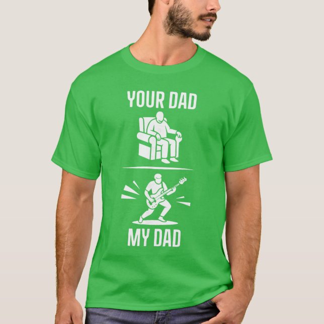 Din Pappa Min Pappa Gitarrist Artist Basgitarr Pap T Shirt (Framsida)