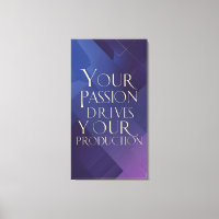Din passion driver din produktion