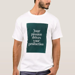 Din passion driver produktionsalternativ 2 t shirt