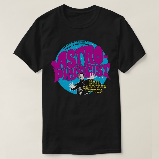 Din personliga astrofysiker t shirt (Design framsida)