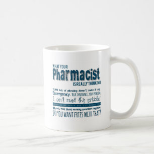 din pharmacist är egentligen tänkande kaffemugg