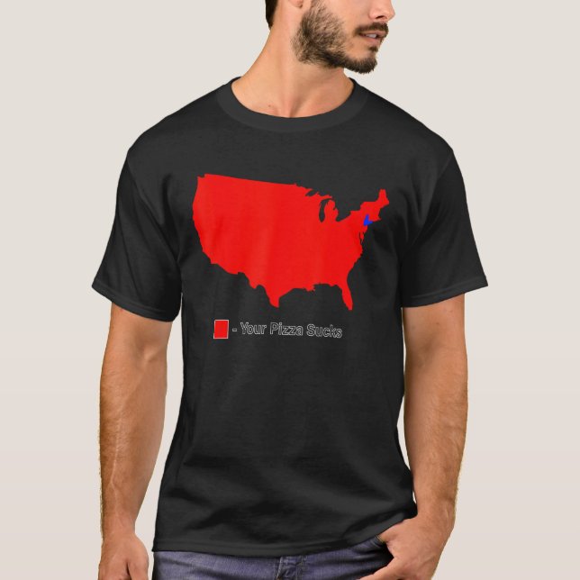 Din Pizza Suckar Amerika Karta T Shirt (Framsida)