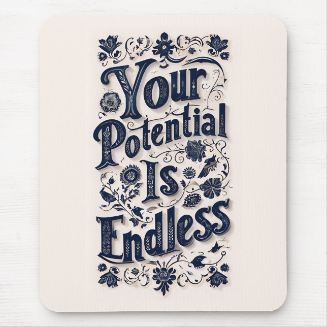 Din potential är en oändlig bakgrund i Beige Musmatta (Framsidan)