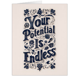 Din potential är ett ändlöst kort