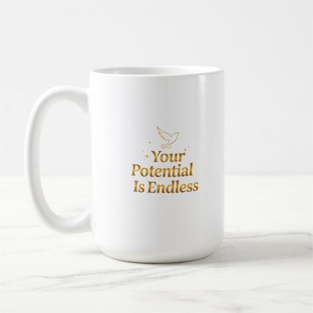 Din Potential är Oändlig Dove Guld Motivation Kaffemugg (Vänster)