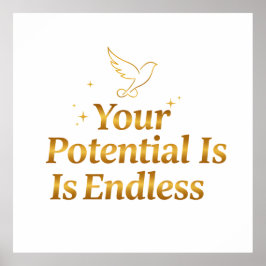 Din Potential är Oändlig Dove Guld Motivation Poster