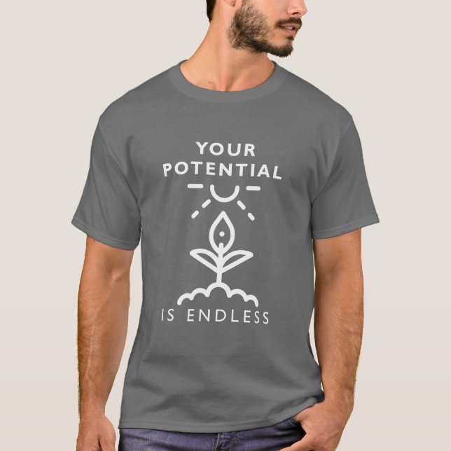 Din potential är oändlig - tro och bli t shirt (Framsida)