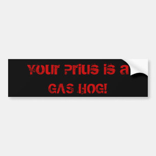Din Prius är en GASAHOG! Bildekal