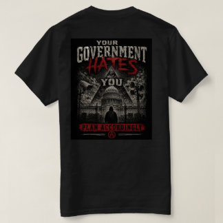 Din Regering Hatade Dig T Shirt