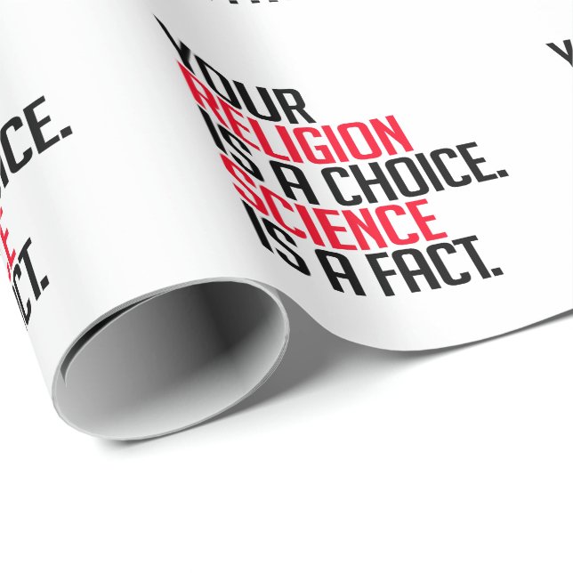 Din religion är ett val och vetenskap är ett faktu presentpapper (Rullad Hörn)