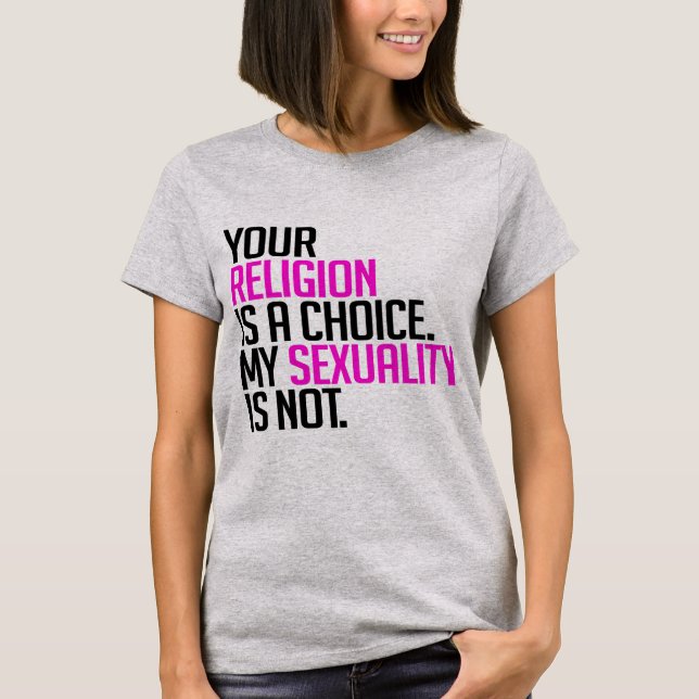 Din religion är ett val t shirt (Framsida)