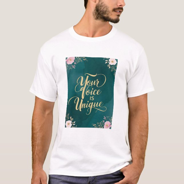Din röst är unik t shirt (Framsida)