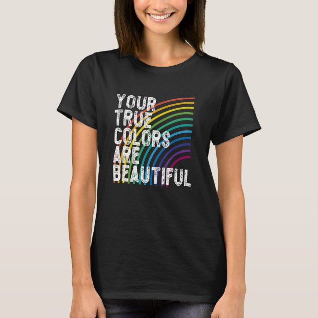 Din sanna Färg är vacker GAY PRIDE bi trans T Shirt (Framsida)