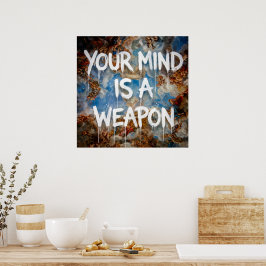 Din Sinneskraft är ett Vapen Graffiti Citat Renäss Poster