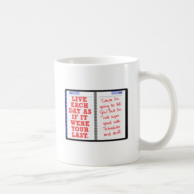 Din Sista Dag Rolig Mugg (Höger)