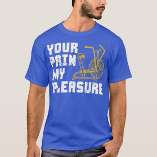 Din smärta min glädjestöd, Assault Bike T Shirt