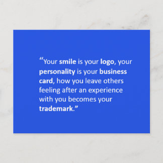 DIN SMILE ÄR DIN LOGOTYP MOTTO MOTIVATIONELLA KVOT VYKORT