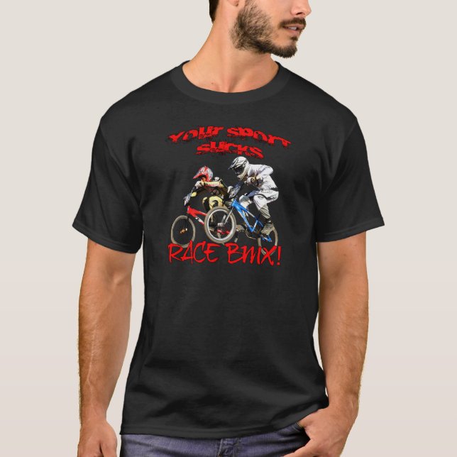 Din sport suger! Tävling BMX T-shirt (Framsida)