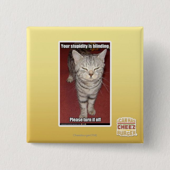 Din stupidity förblindar 2 knapp (Framsida)