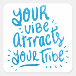 Din synlighet lockar till sig din tribuala motivat fyrkantigt klistermärke