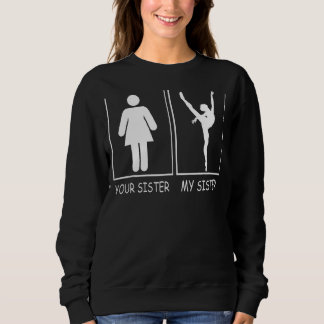 Din syster min syster, Cute Rivalry Ballet Ballet T Shirt