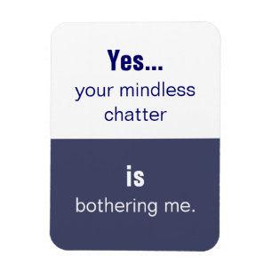 Din tanklösa schatter Slogan Magnet