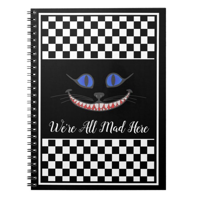 Din text/Färg Vi är alla här cheshire Cat Anteckningsbok (Framsidan)
