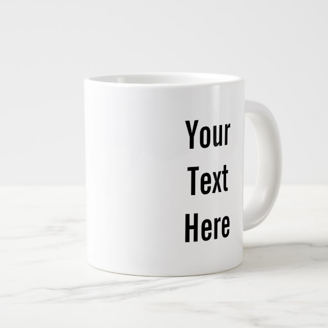 Din text här Anpassningsbar Jumbo Mugg (Framsida höger)