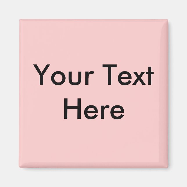 Din text här magnet (Framsidan)