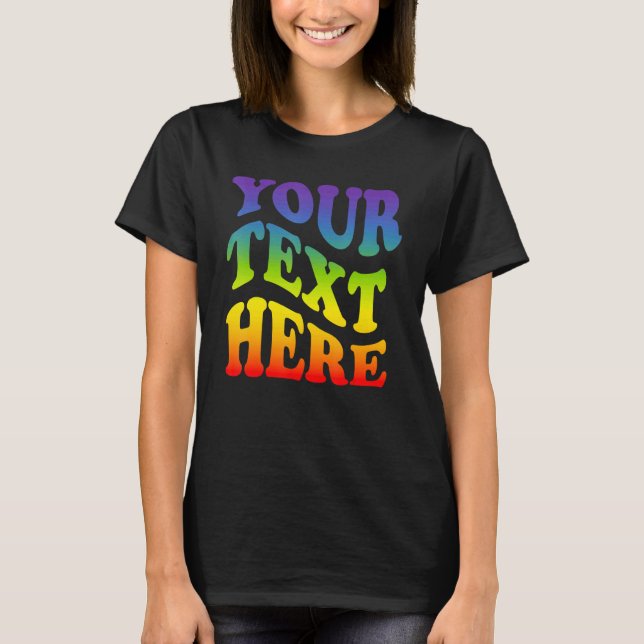 Din Text Här Regnbåge Hbtq Lesbisk Gay Pride T Shirt (Framsida)